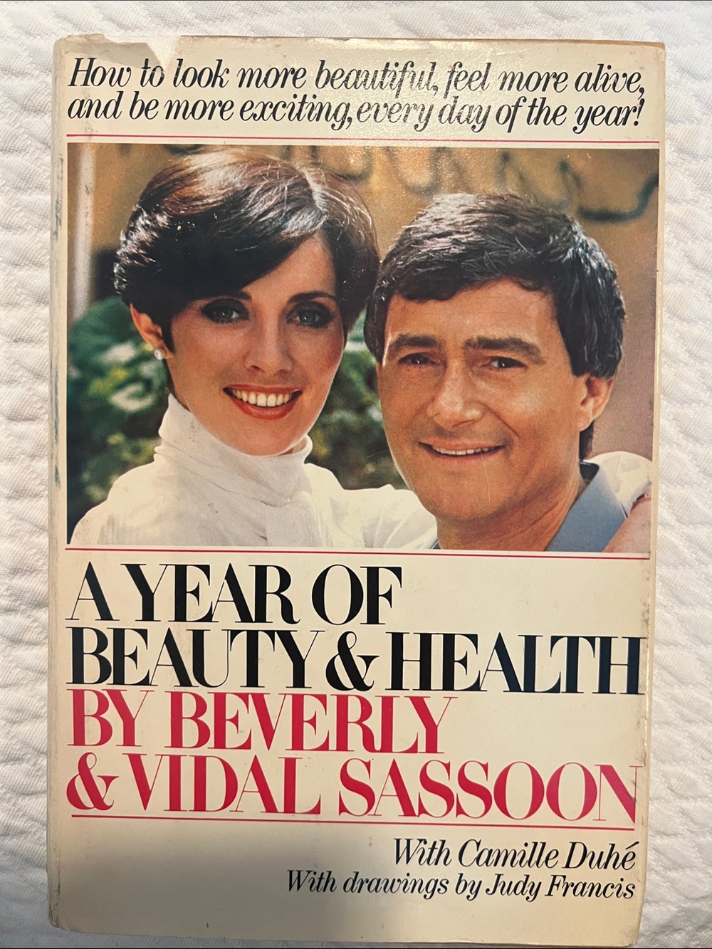 A Year of Beauty & Health by Beverly & Vidal Sassoon (Vintage Hardcover)